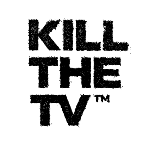 Killthetv